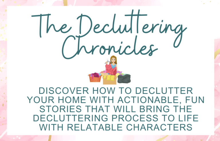 The Decluttering Chronicles